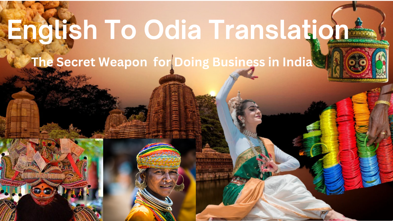 Read more about the article English to Odia Translation: The Secret Weapon for Doing Business in India