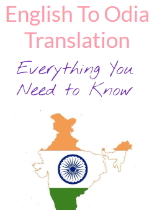 English to Odia Translation: Everything You Need to Know