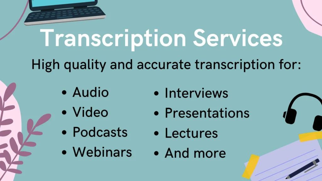 Transcription Services