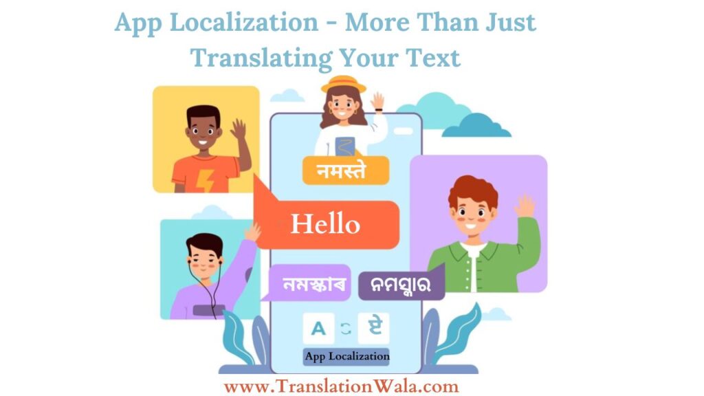 5 Tips for Choosing the Right App Localization Services - Translation Wala