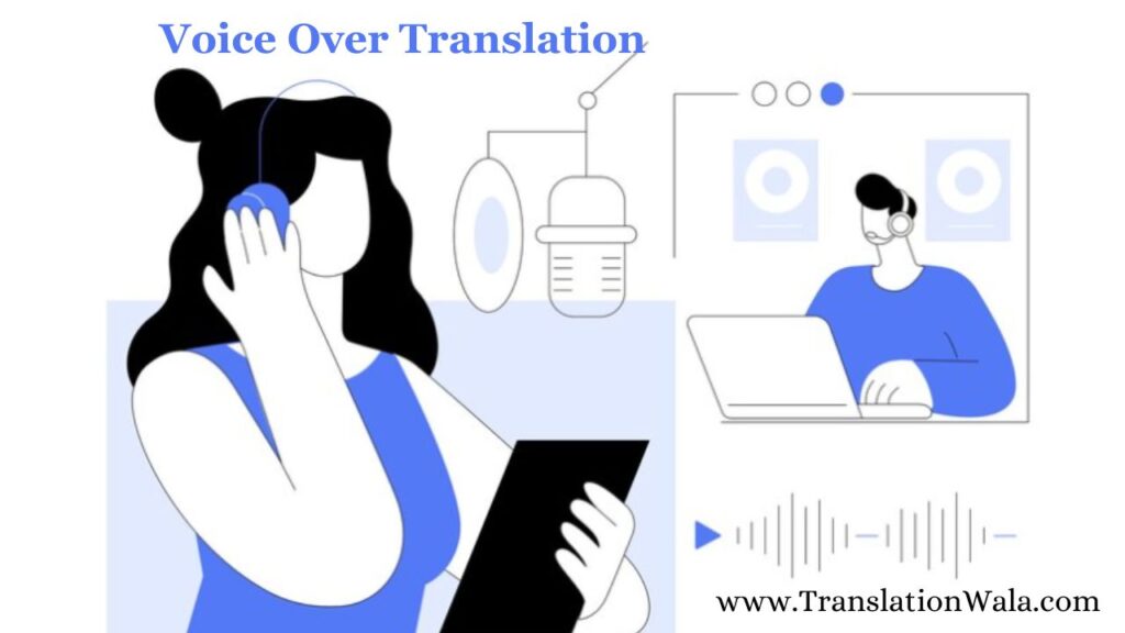 Voice Over Translation