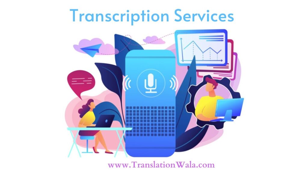 Transcription Services