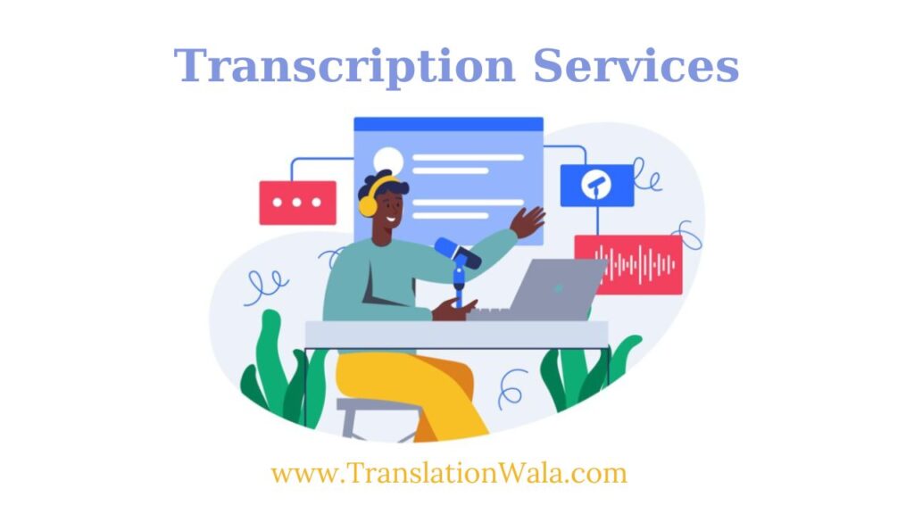 Transcription Services